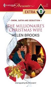 The Millionaire's Christmas Wife (Harlequin Presents Extra, No 77)