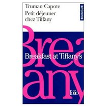 Breakfast at Tiffany's / Petit Dejeuner chez Tiffany (Bilingual French and English Edition)