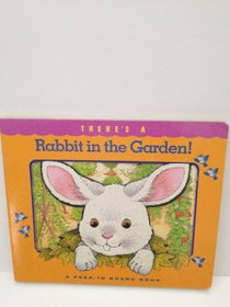 There's a Rabbit in the Garden!