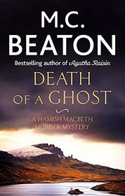 Death of a Ghost (Hamish Macbeth)