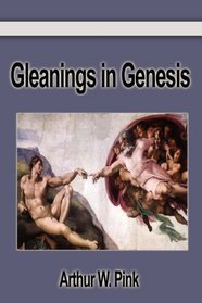 Gleanings in Genesis