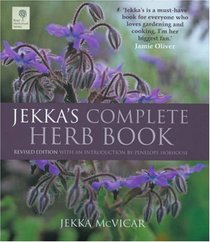 Jekka's Complete Herb Book: In Association with the RHS