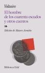 Hombre De Los Cuarenta Escudos Y Otros Cuentos / The Man From the Forty Shield and Other Stories (Biblioteca Edaf) (Spanish Edition)