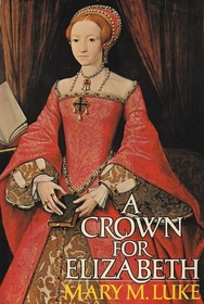 A Crown for Elizabeth