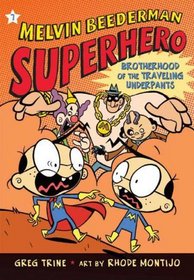 The Brotherhood Of The Traveling Underpants (Turtleback School & Library Binding Edition) (Melvin Beederman Superhero)