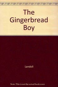 The Gingerbread Boy (Fairy Tale Classics Storybook)
