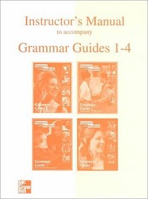 Connect with English Instructor's Manual to Accompany Grammar Guides 1 - 4