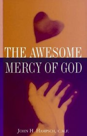 The Awesome Mercy of God