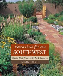 Perennials for the Southwest: Plants That Flourish in Arid Gardens