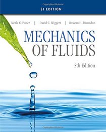 Mechanics of Fluids, SI Edition