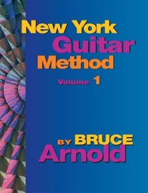 New York Guitar Method: v. 1