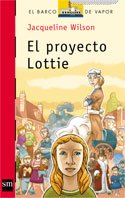 El proyecto Lottie (The Lottie Project) (Spanish Edition)