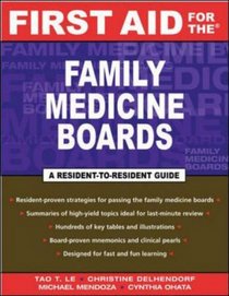 First Aid for the Family Medicine Boards (First Aid)