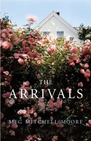 The Arrivals: A Novel