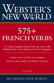 Webster's New World 575+ French Verbs (Webster's New World)