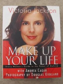 Make Up Your Life/Power of Makeup