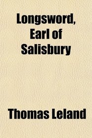 Longsword, Earl of Salisbury