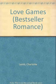 Love Games (Bestseller Romance)