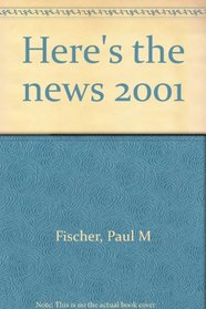 Here's the news 2001