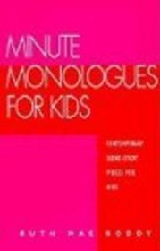 Minute Monologues for Kids