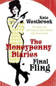 The Moneypenny Diaries: v. 3