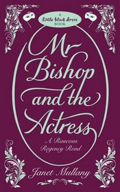 Mr Bishop and the Actress (Lord Shad, Bk 2)
