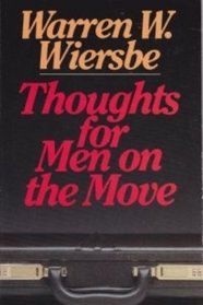 Thoughts for Men on Move