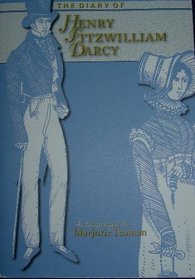 The Diary of Henry Fitzwilliam Darcy