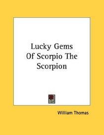 Lucky Gems Of Scorpio The Scorpion