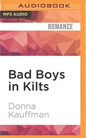 Bad Boys in Kilts (Chisholm Brothers)