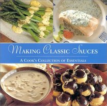 Making Classic Sauces (Cookery)