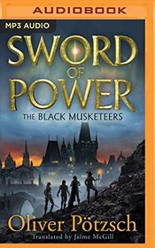 Sword of Power (The Black Musketeers)