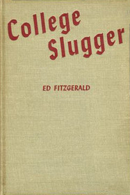 College Slugger (A Barnes Sports Novel)