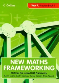 Year 7: Practice (Levels 3-4) Bk. 1 (New Maths Frameworking)