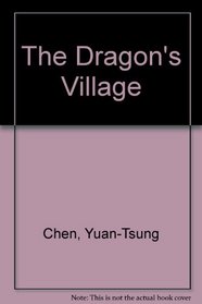 The Dragon's Village