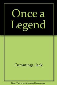 Once a Legend