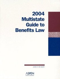Multistate Guide to Benefits Law 2004