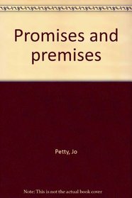 Promises and premises