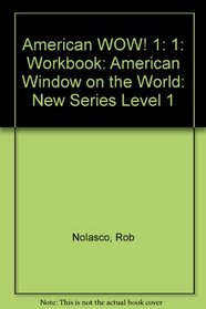 Workbook 1 (American Wow!)