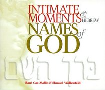 Intimate Moments with the Hebrew Names of God