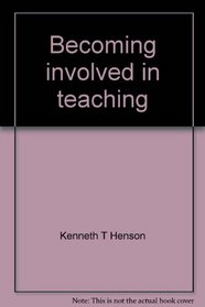 Becoming involved in teaching