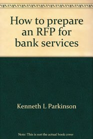 How to prepare an RFP for bank services