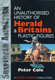 Suspended Animation: Unauthorised History of Herald and Britain's Plastic Figures