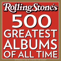 Rolling Stone : The 500 Greatest Albums of All Time