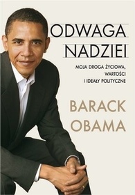 Odwaga nadziei (The Audacity of Hope: Thoughts on Reclaiming the American Dream) (Polish Edition)