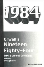 Orwell's Nineteen Eighty-Four: Text, Sources, Criticism (Harbrace Sourcebooks)