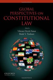 Global Perspectives on Constitutional Law (Global Perspectives Series)