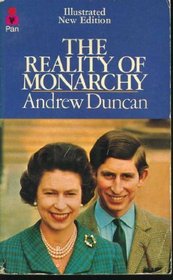 REALITY OF MONARCHY