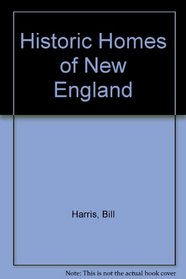 Historic Homes of New England
