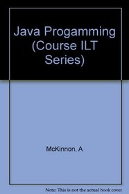 Course ILT: Java Programming